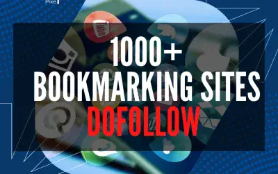 Best 1000+Dofollow social bookmarking sites list 2022